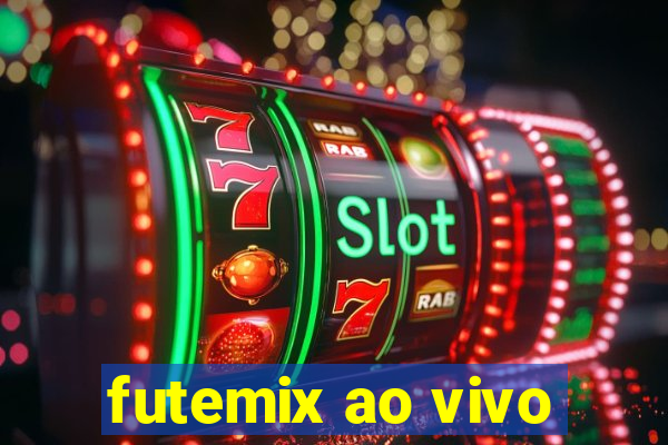 futemix ao vivo